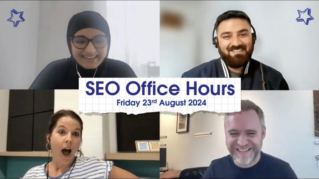 SEO Office Hours by Good Signals, 23 August 2024, featuring Ammad Ur Rehman